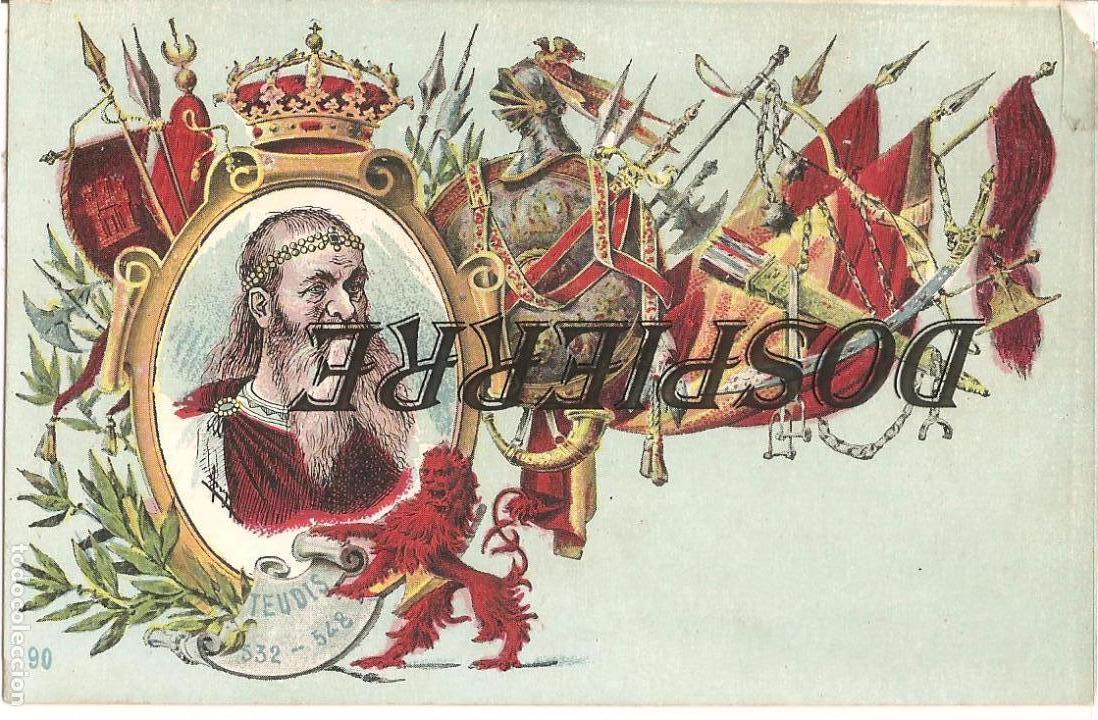 Postales: REY TEUDIS, TARJETA POSTAL ART&Iacute;STICA ESPA&Ntilde;OLA, REYES DE ESPA&Ntilde;A, N&ordm; 90