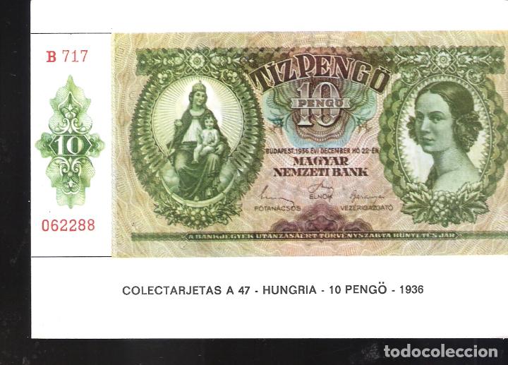 Postales: Colectarjetas. A 47. Hungr&iacute;a. 10 Peng&ouml;. 1936.