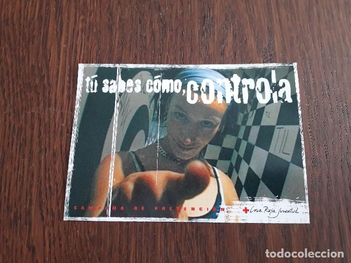 Postales: postal, sexo..t&uacute; sabes como, controla. cruz roja juventud. campa&ntilde;a de prevenci&oacute;n.