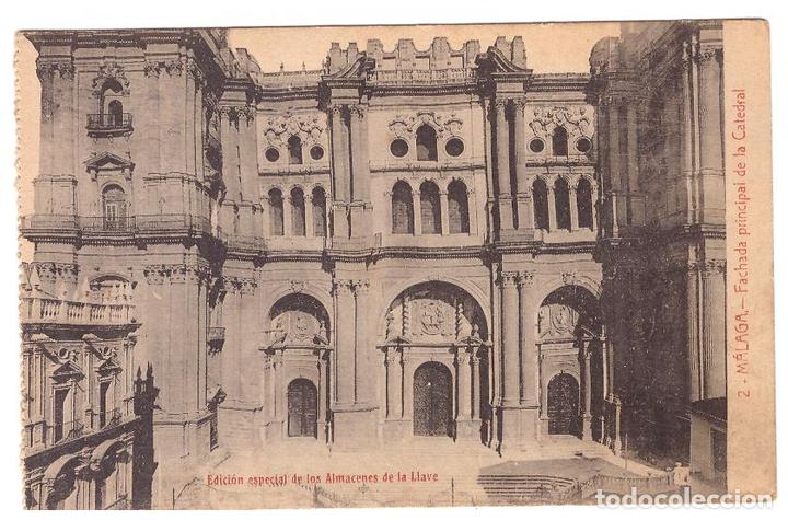 Postales: M&aacute;laga.- Fachada Principal de la Catedral. Edici&oacute;n almacenes de La Lave n&ordm; 2