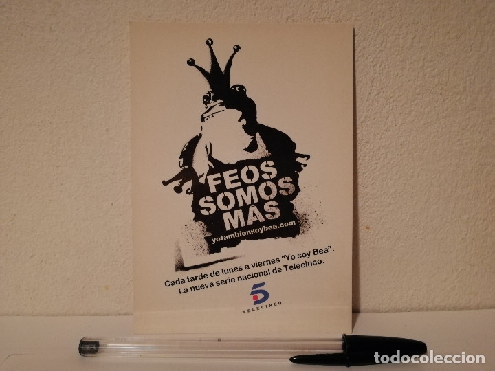 Postales: POSTAL ORIGINAL -10*15- YO SOY BEA - SERIE TV - FEOS SOMOS MAS