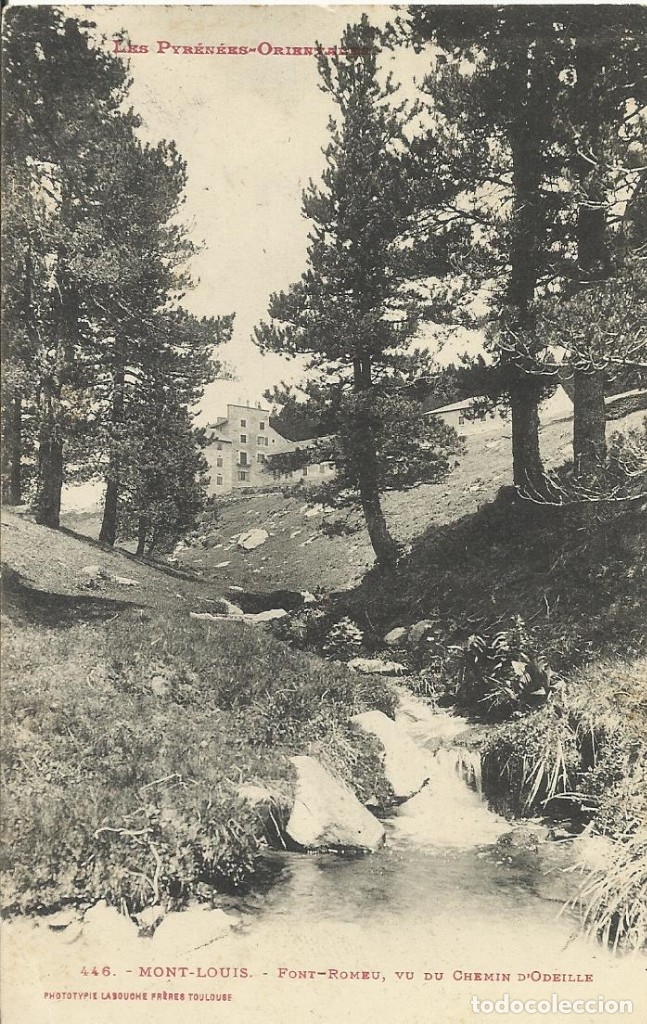 Postcards: Postal Francia. Mont-Louis. Font-Romeu. Vu du Chemin d'Odeile. 446. Principios de siglo XX.