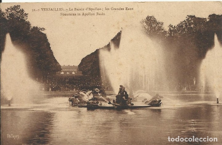 Postcards: Postal Francia. Versailles. Le Bassin d'Apollon, les Grandes Eaux. Patras. 32. Principios siglo XX.