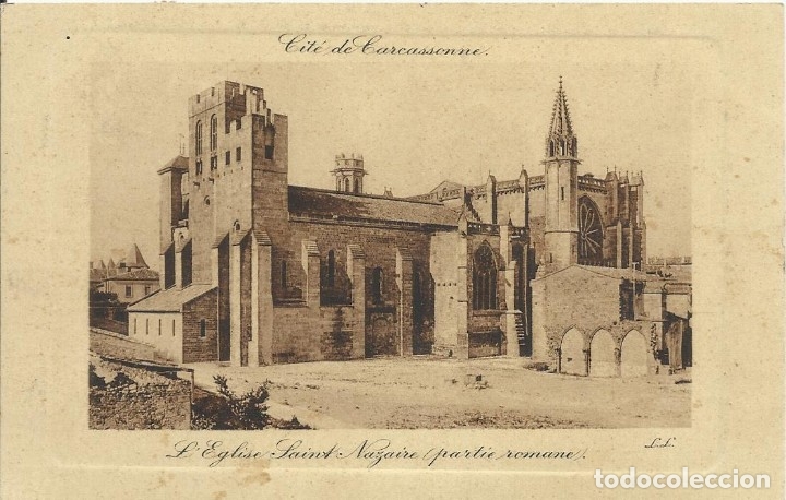 Postkarten: Postal Francia. Carcassonne. L'Eglise Saint Nazaire. Partie romane. LL. Principios siglo XX.