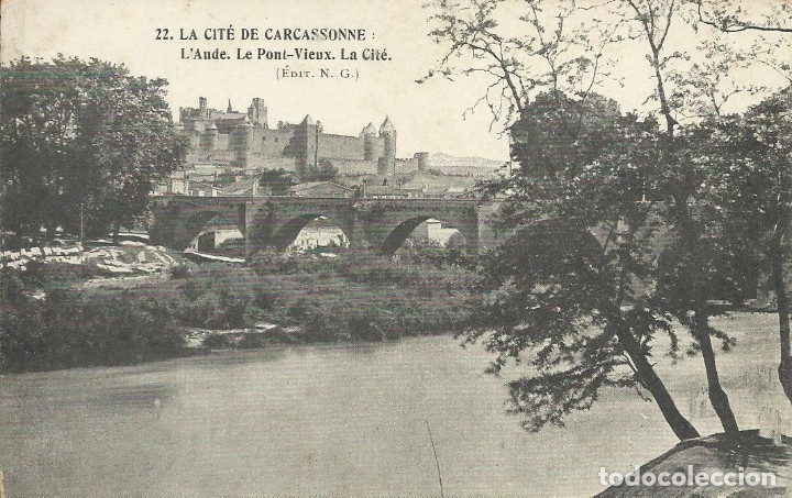 Postcards: Postal Francia. Carcassonne. L'Haude. Le Pont-Vieux. N.G. Principios del siglo XX.