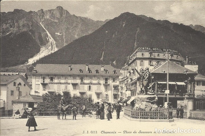 Postcards: Postal Suiza. Chamonix. Place de Saussure et le Brevent. J. J. 6011. Principios siglo XX.