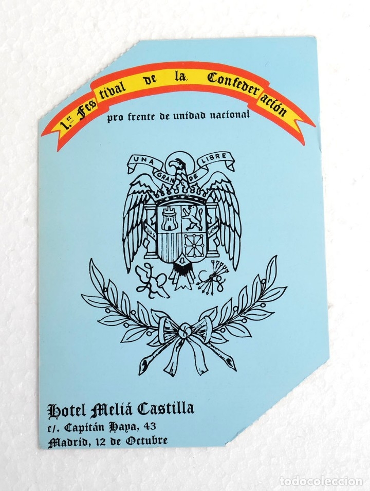 Postales: Tarjeta invitaci&oacute;n al 1&ordm; Festival de la Confederaci&oacute;n Pro Frente de Unidad Nacional. Hotel Meli&aacute;