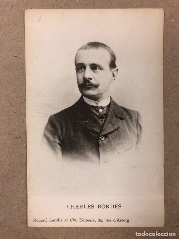 Cartes Postales: CHARLES BORDES. ANTIGUA TARJETA POSTAL (CARTE POSTALE) EN B/N DEL COMPOSITOR. LEROLLE ET CIE EDITION