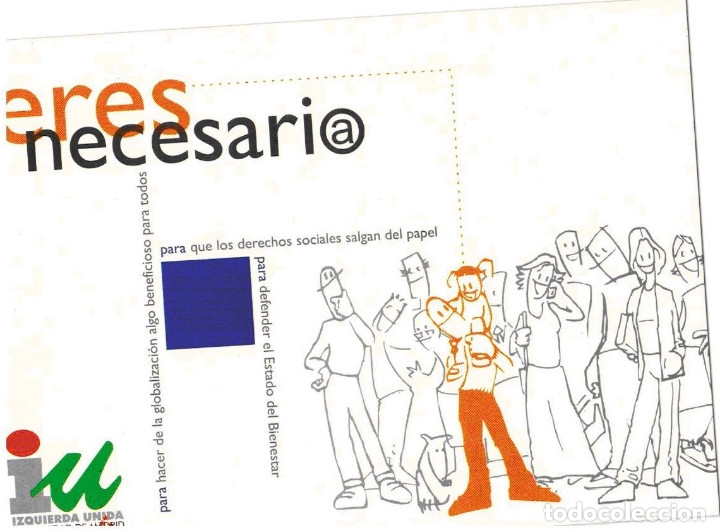Postales: POSTAL IZQUIERDA UNIDA - ERES NECESARIO - Foto 1