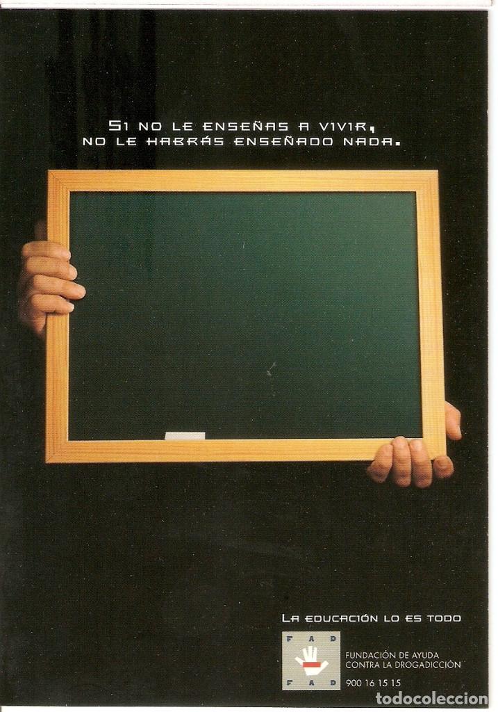 Postales: POSTAL FUNDACION CONTRA LA DROGADICCION - LA EDUCACION LO ES TODO