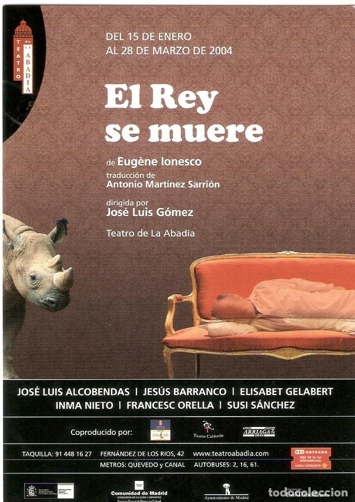 Postales: POSTAL PUBLICITARIA - POSTALFREE - EL REY SE MUERE - TEATRO ABADIA