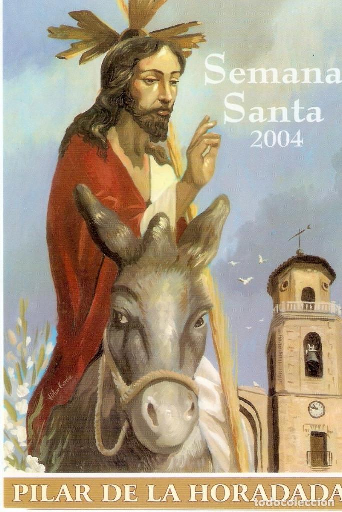 Postales: POSTAL SEMANA SANTA 2004 - PILAR DE LA HORADADA