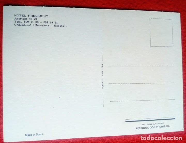 Postales: Postal HOTEL PRESIDENT CALELLA (Barcelona) - Foto 2