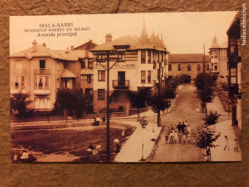 Postais: IRALA BARRI, MODERNO BARRIO DE BILBAO. POSTAL SIN CIRCULAR COLECCI&Oacute;N DEIA BBK N&deg; 6