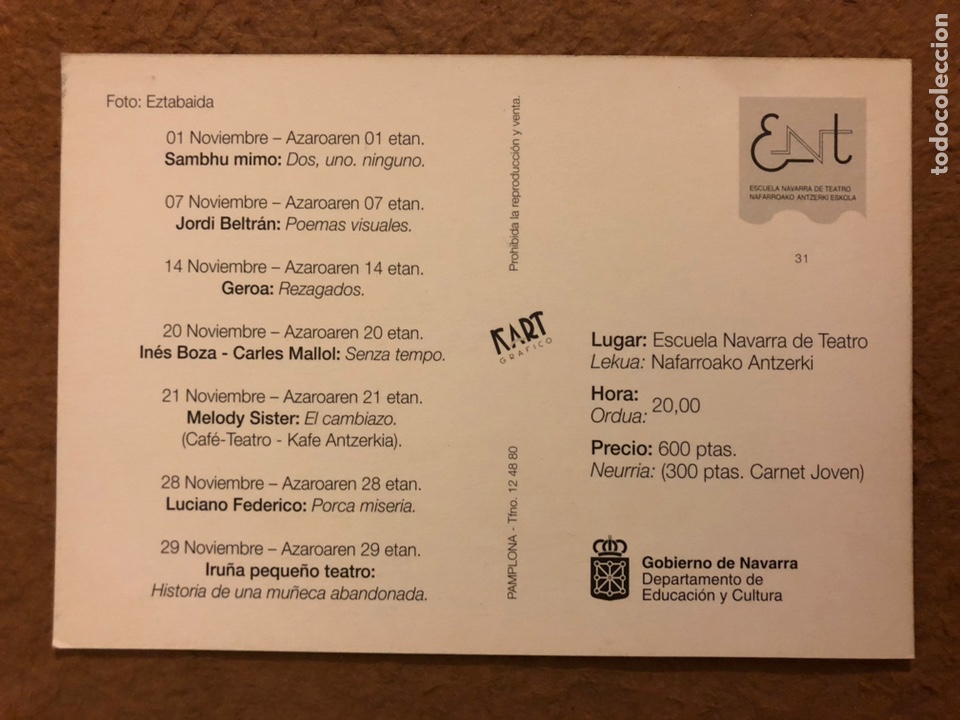 Postales: ESCUELA NAVARRA DE TEATRO. POSTAL SIN CIRCULAR CON PROGRAMA AL DORSO. - Foto 2