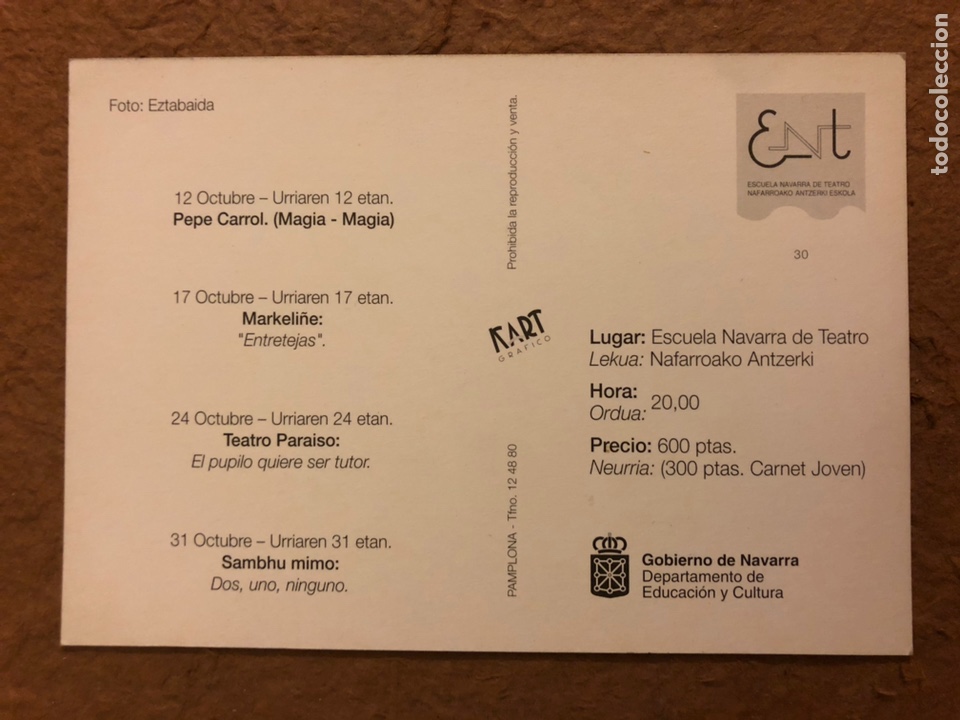 Postales: ESCUELA NAVARRA DE TEATRO. POSTAL SIN CIRCULAR CON PROGRAMA AL DORSO DE 1993. - Foto 2