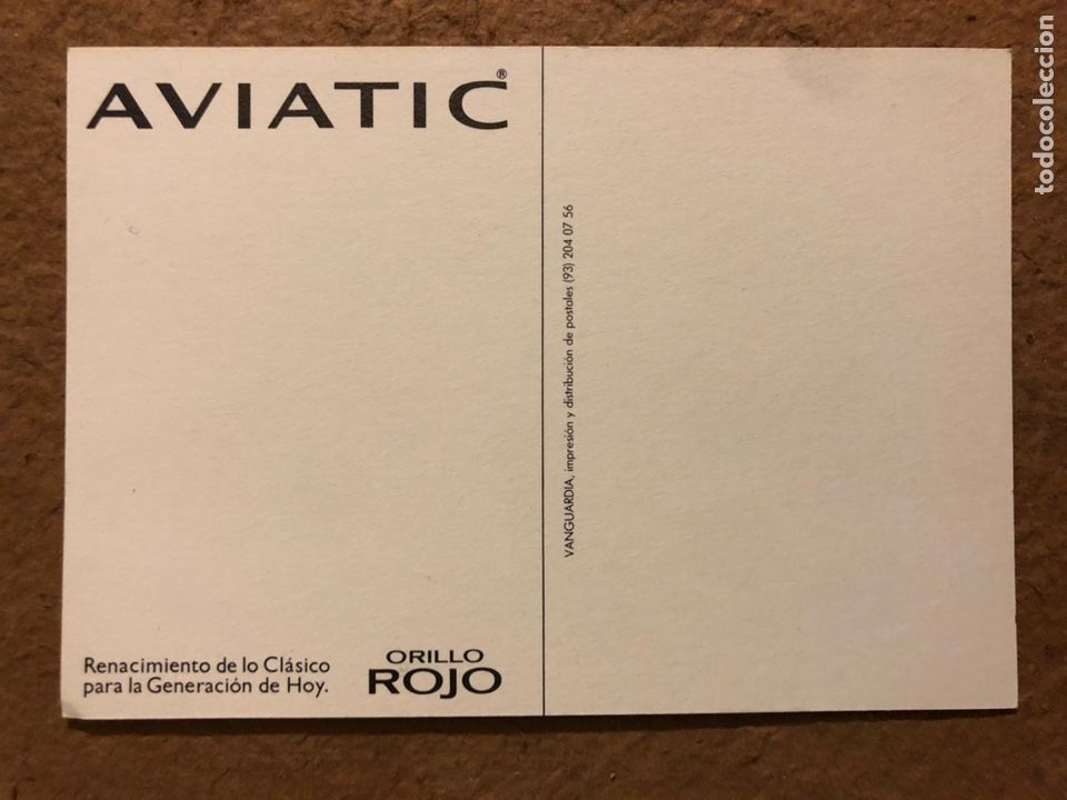Postales: AVIATIC, ORILL&Oacute; ROJO. POSTAL SIN CIRCULAR PUBLICITARIA. - Foto 2