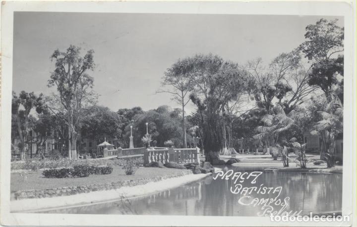 Postales: Brasil. Postal. Pra&ccedil;a Batista Campos. Belem. Franqueado y fechado el 1-9-1951