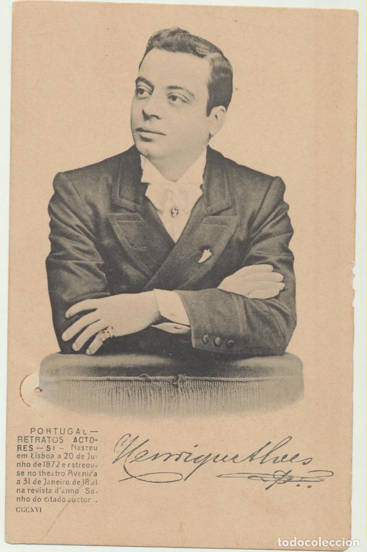 Postales: Portugal. Postal (Bilhete Postal) Retratos Actores. Henrique Alvez. Postal no partida. Anterior a 19