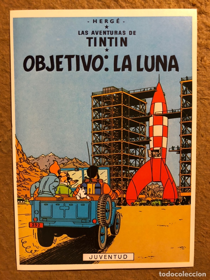 Postales: OBJETIVO LA LUNA. HERG&Eacute;. JUVENTUD. LAS AVENTURAS DE TINT&Iacute;N. TARJETA PROMOCIONAL.