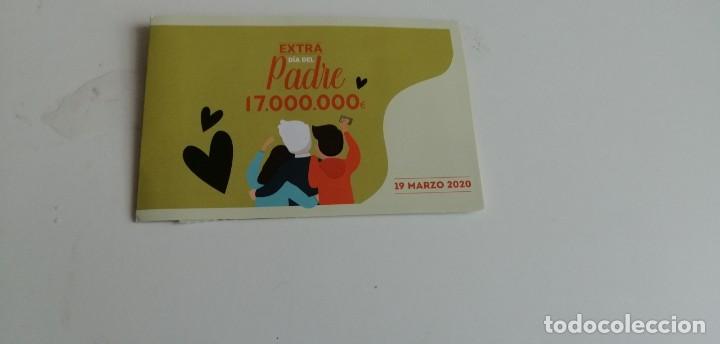 Postales: CD-6489 PAPELETA EXTRA DIA DEL PADRE 19 MARZO 2020 N&ordm; 74024, 88807, 87200, 00157