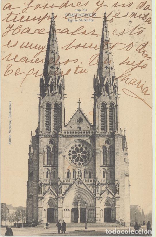 Postcards: Chateauroix.- Eglise de St. Andr&eacute;. Franqueado y fechado en Chateauroix en 1908. Destino Sanl&uacute;car de