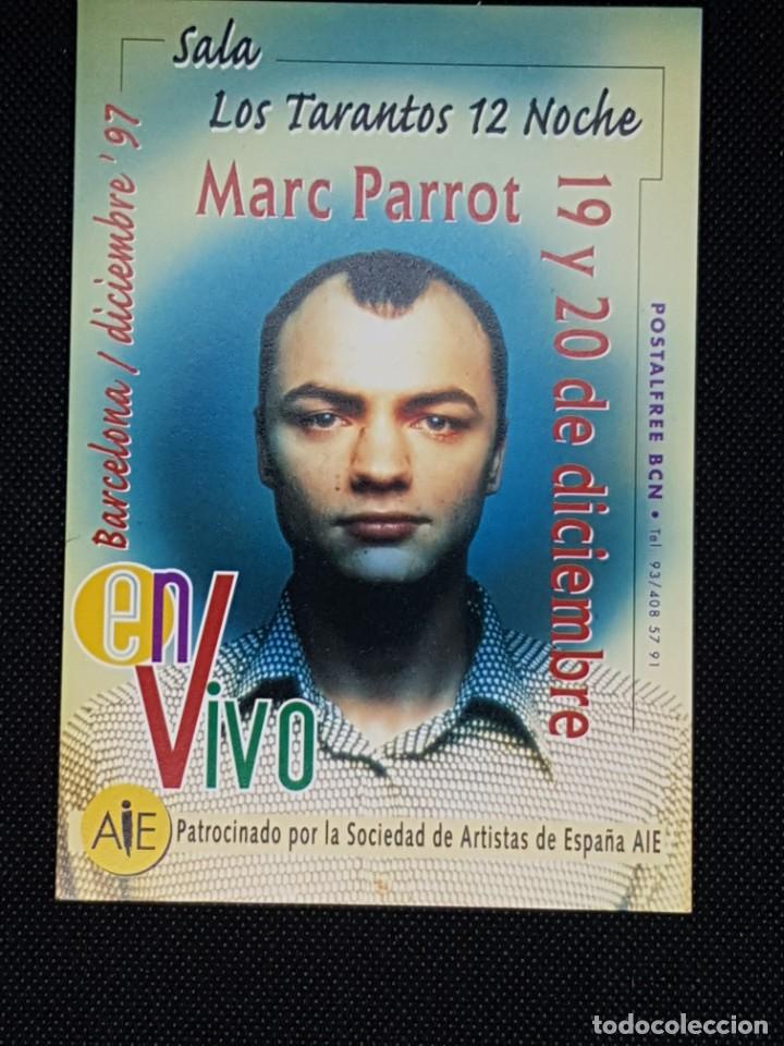 Postales: Tarjeta Marc Parrot en concierto A34 - Foto 1