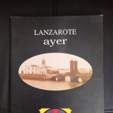 Postales: LANZAROTE AYER- LIBRETO DE 16 POSTALES ANTIGUAS