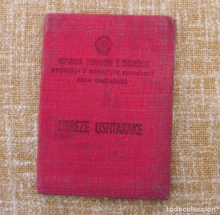 Postais: Pasaporte epoca comunista /Albania document L&iacute;brese Ushtarake 1957 WITH PHOTO ID