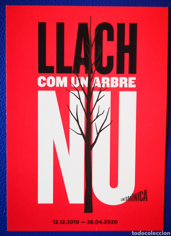 Postales: LLUIS LLACH - POSTAL DE LA EXPOSICI&Oacute;N COM UN ARBRE NU - 2019 - Foto 1