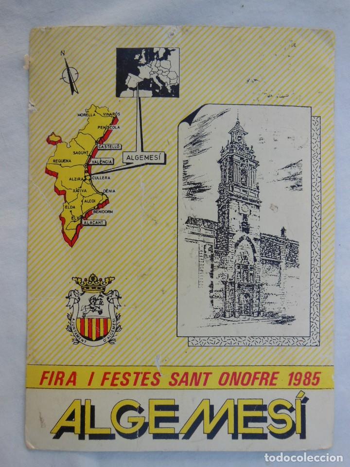 Postais: ANTIGUA POSTAL FIRA I FESTES SANT ONOFRE ALGEMES&Iacute; 1985