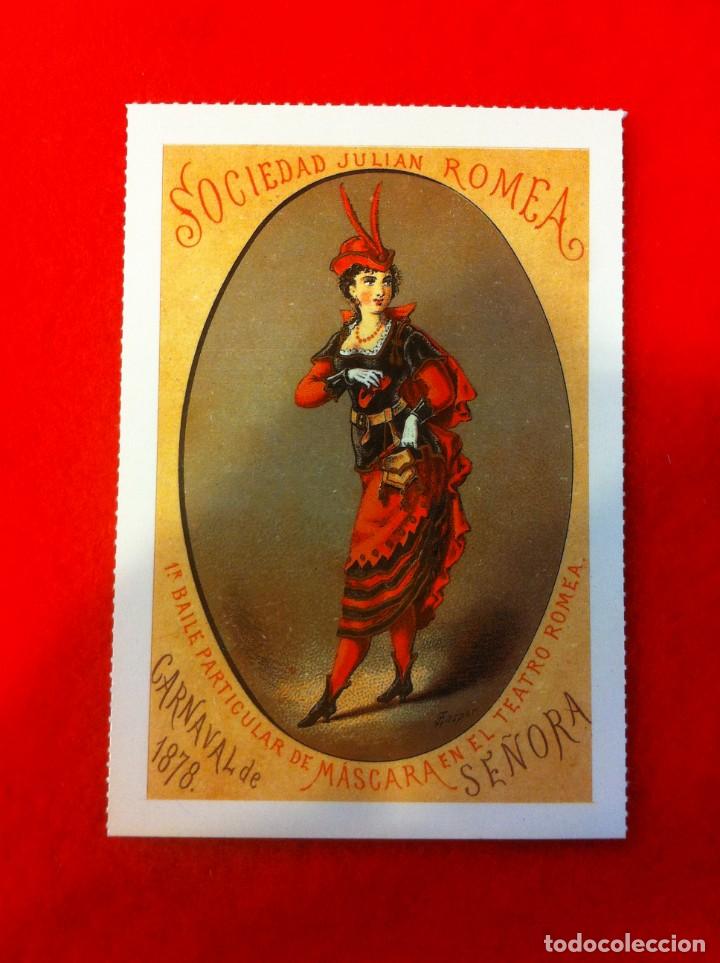 Postcards: LAS M&Aacute;S BELLAS TARJETAS POSTALES. SOCIEDAD JULI&Aacute;N ROMEA. TEATRO ROMEA. CARNAVAL SE&Ntilde;ORA. 1878
