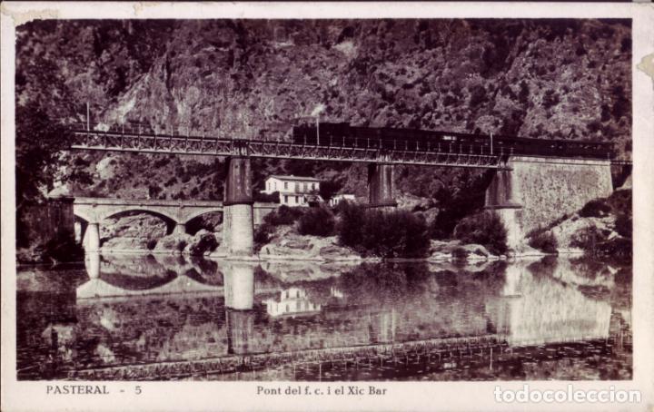 Postales: POSTAL CATALU&Ntilde;A - EL PASTERAL - PUENTE - MBC - Foto 1