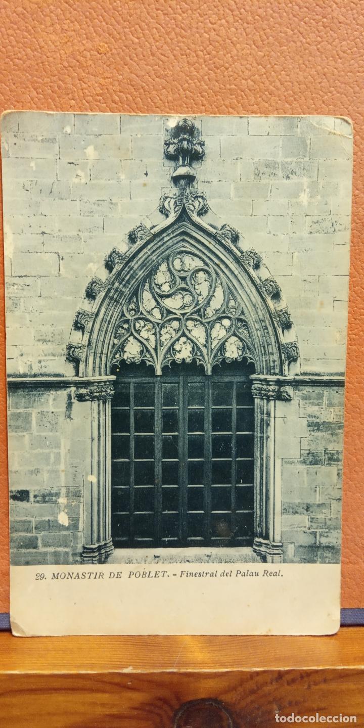 Postkarten: MONASTIR DE POBLET. FINESTRAL DEL PALAU REAL. BONITA POSTAL. CIRCULADA