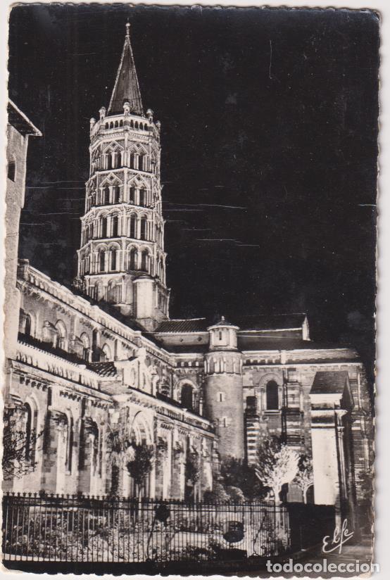 Postales: Toulouse. Bas&iacute;lica de San Sern&iacute;n - Foto 1