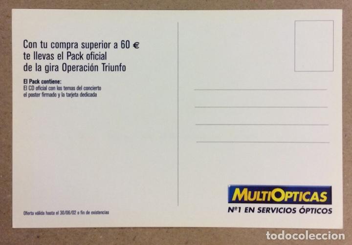Postales: OPERACI&Oacute;N TRIUNFO. POSTAL SIN CIRCULAR PUBLICITARIA DE MULTIOPTICAS. - Foto 2