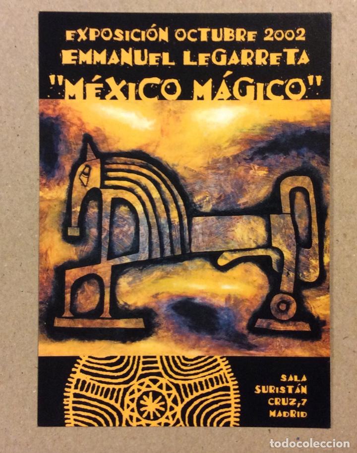 Postkarten: EMMANUEL LEGARRETA &ldquo;M&Eacute;XICO M&Aacute;GICO&rdquo;. POSTAL PROMOCIONAL EXPOSICI&Oacute;N MADRID (2002).