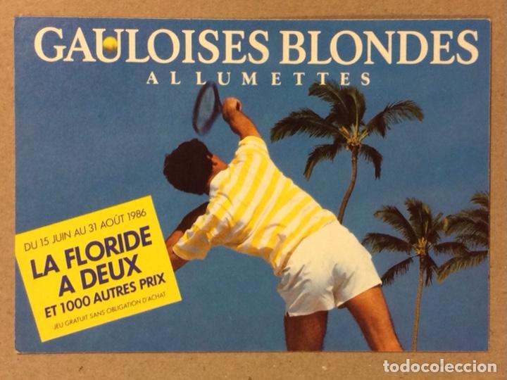 Postales: GAULOISES BLONDES. POSTAL PUBLICITARIA MARCA TABACO.