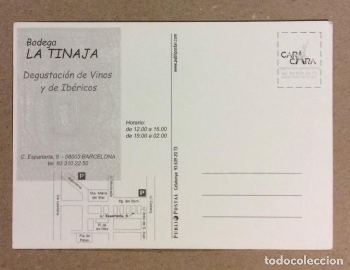 Postales: BODEGA LA TINAJA (BARCELONA). POSTAL PUBLICITARIA SIN CIRCULAR. - Foto 2