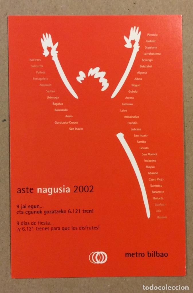 Postales: METRO BILBAO. POSTAL PUBLICITARIA ASTE NAGUSIA 2002.