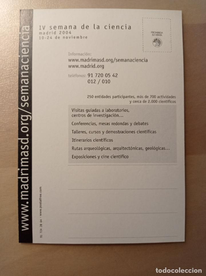 Postales: TARJETA POSTAL SEMANA DE LA CIENCIA 2004 MADRID - Foto 2