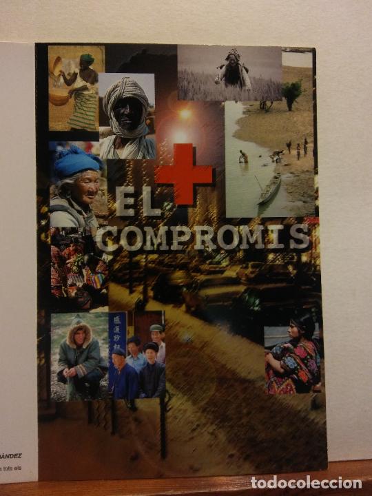 Postales: EL COMPROM&Iacute;S CREU ROJA ANOIA. BONITA TARJETA. D&Iacute;PTICO. NO CIRCULADA