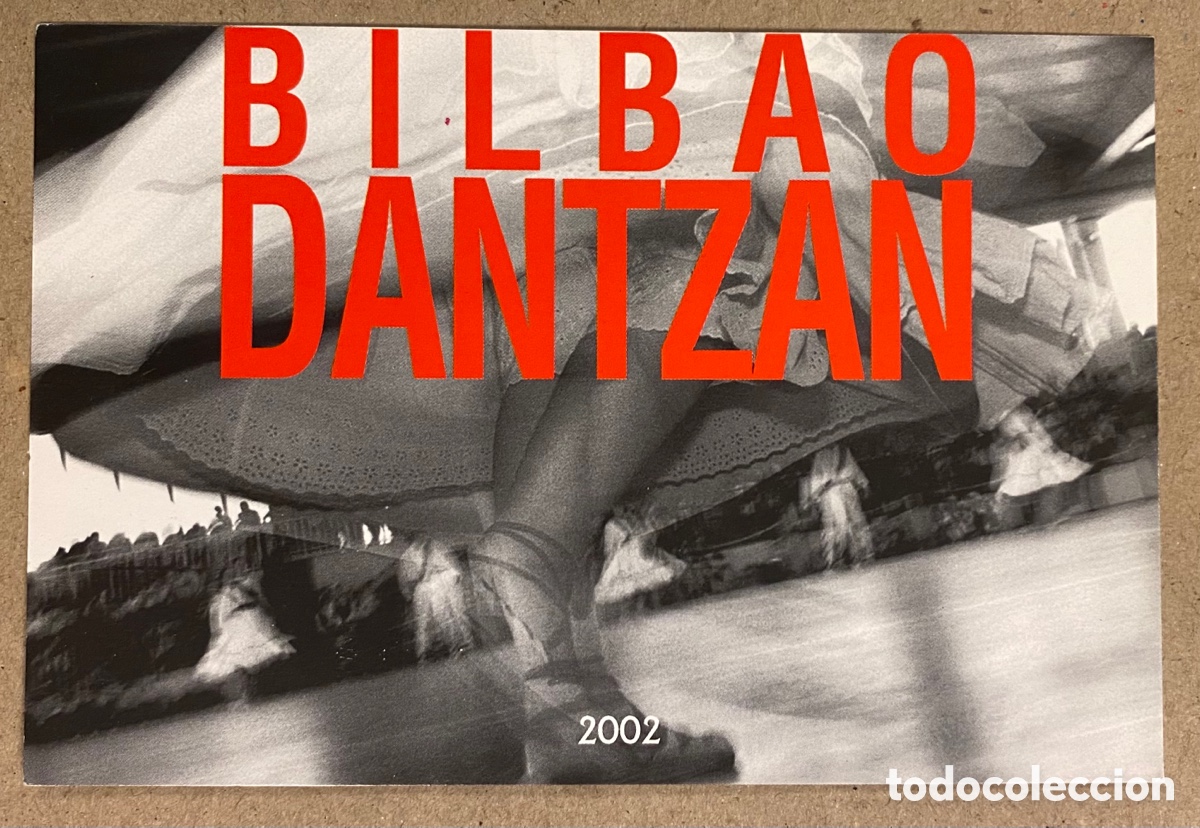 Postales: BILBAO DANTZAN 2002. TARJETA PROMOCIONAL CON PROGRAMACI&Oacute;N AL DORSO. - Foto 1
