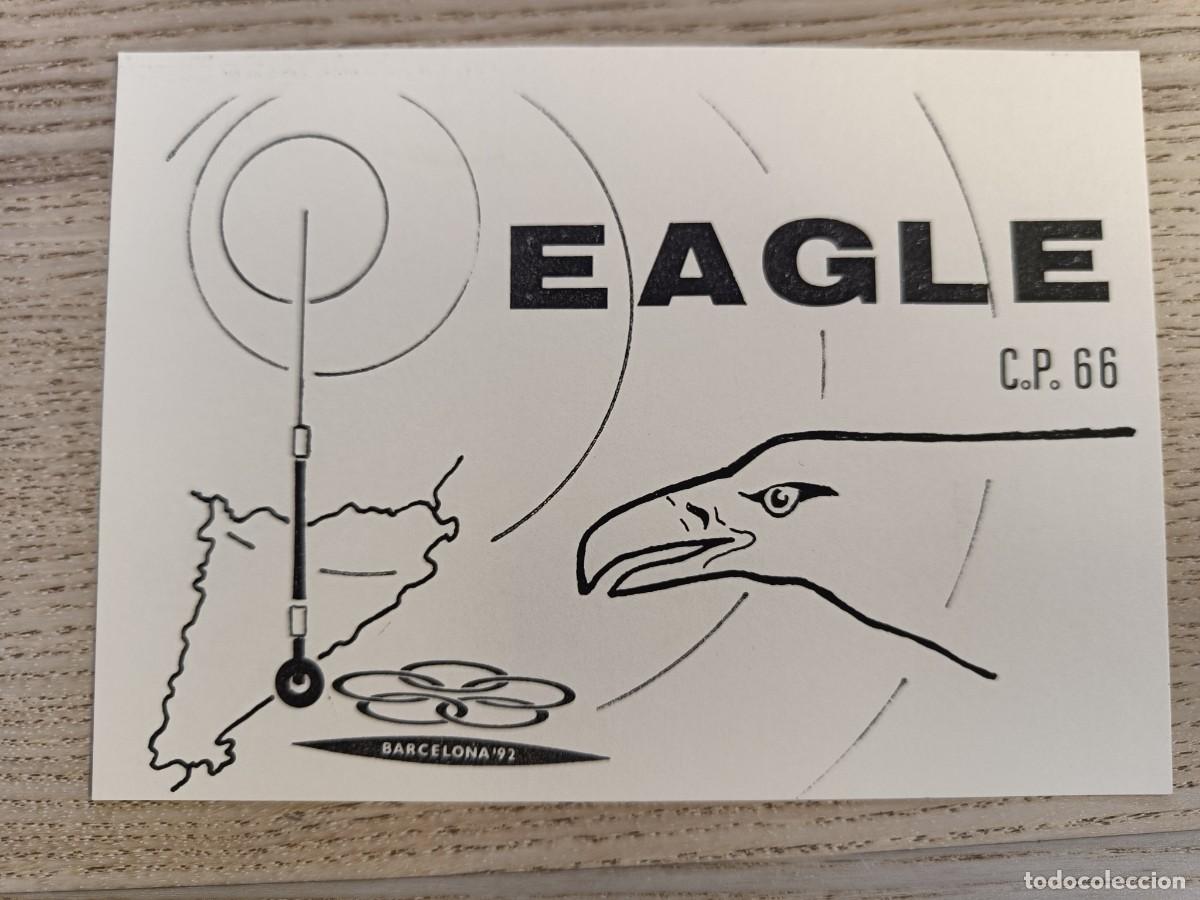 Postales: Postal QSL. EAGLE C.P. 66 Con Barcelona 92 - Foto 1