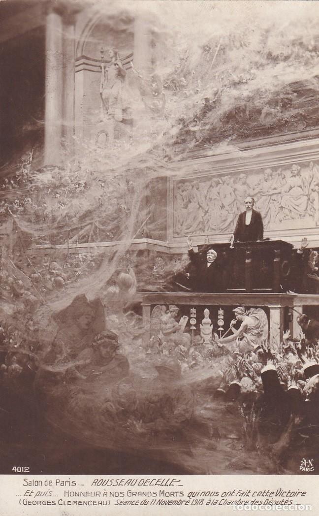 Postales: 4012 Salon de Paris - Rousseau Decelle / ... et puis... honneur &agrave; nos grands morts qui nous ont fa..