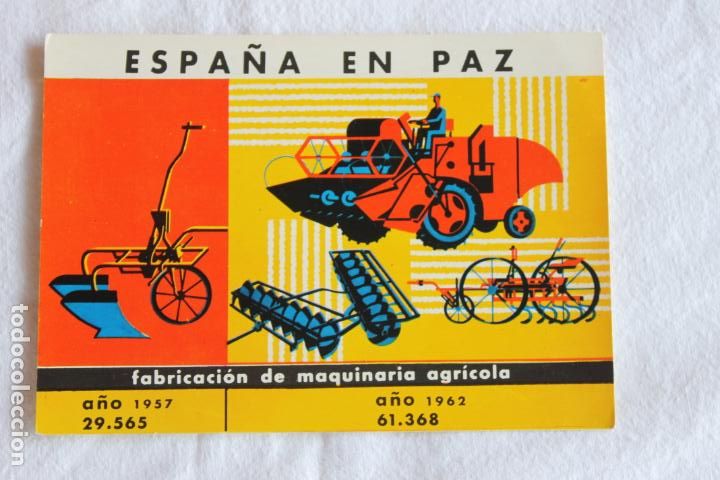 Postales: POSTAL FABRICACION DE MAQUINARIA AGRICOLA ESPA&Ntilde;A EN PAZ 1964
