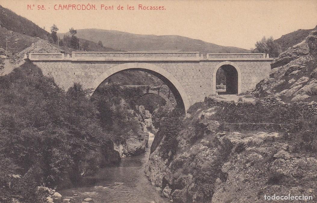 Postales: N&ordm; 98 Camprod&oacute;n - Pont de les Rocasses - Foto 1