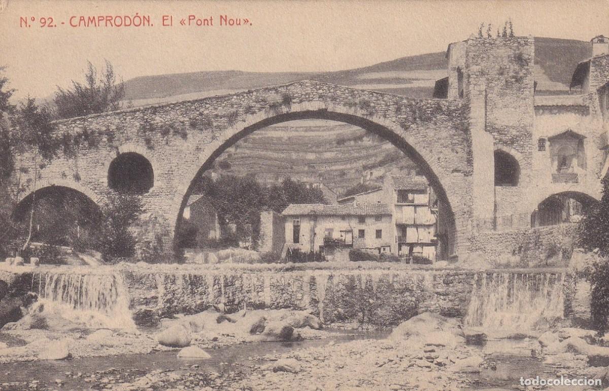 Postales: N&ordm; 92 Camprod&oacute;n - El Pont Nou - Foto 1