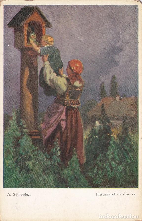 Postales: A. Setkowicz - Pierwsza ofiara dziecka - Foto 1