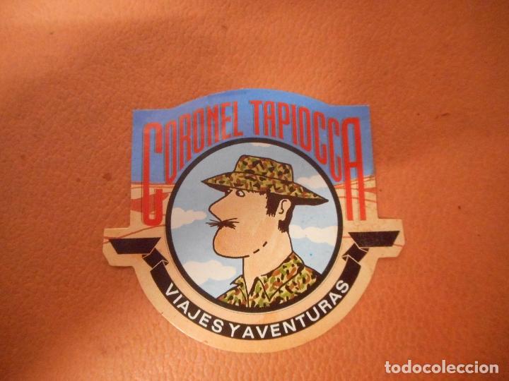 Postales: CALCOMANIA.CORONEL TAPIOCCA.VIAJES Y AVENTURAS. - Foto 1